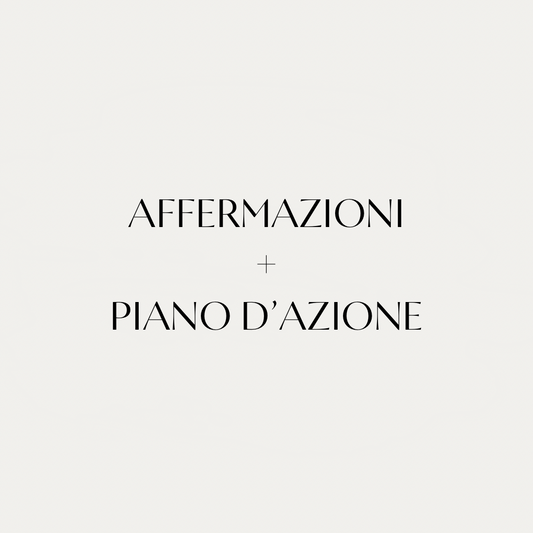 Affermazioni personalizzate + PIANO D'AZIONE